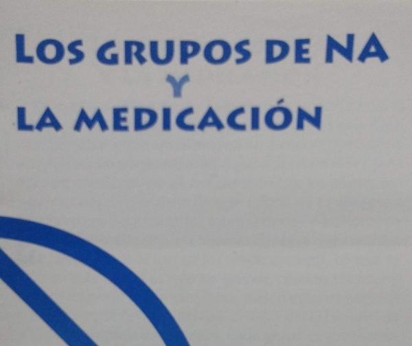 Folleto Los grupos de NA y la medicación